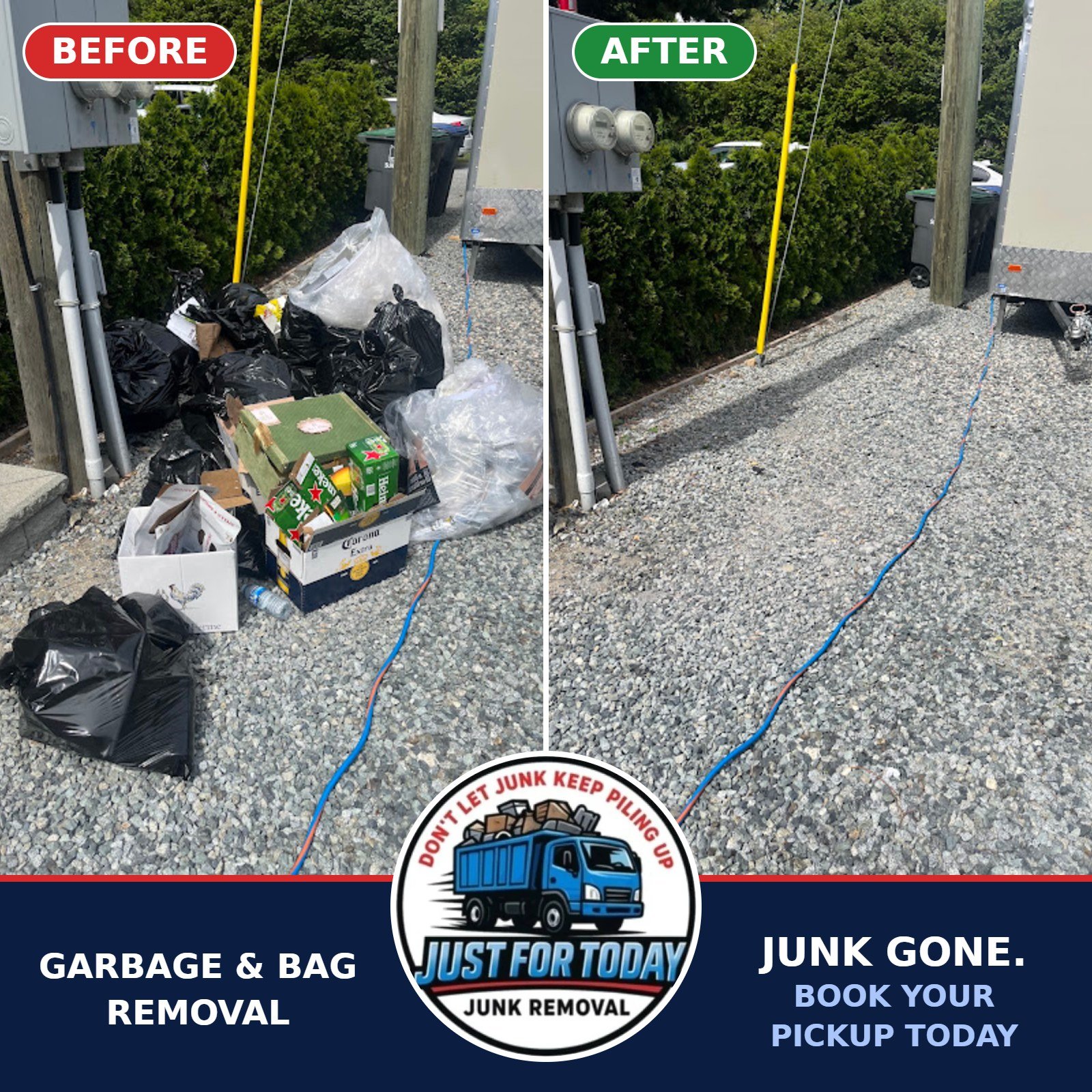 Garbage bag removal before and after
